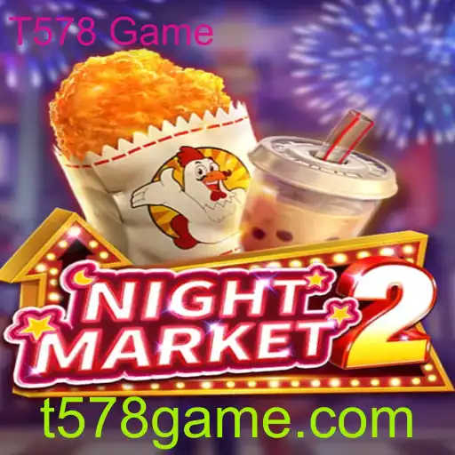 Explorando o Dinâmico Mundo de NightMarket2: Um Guia Completo para o T578 Game